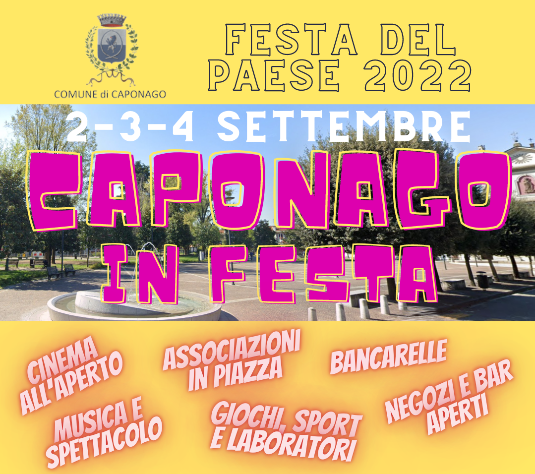 Caponago in festa - programma completo