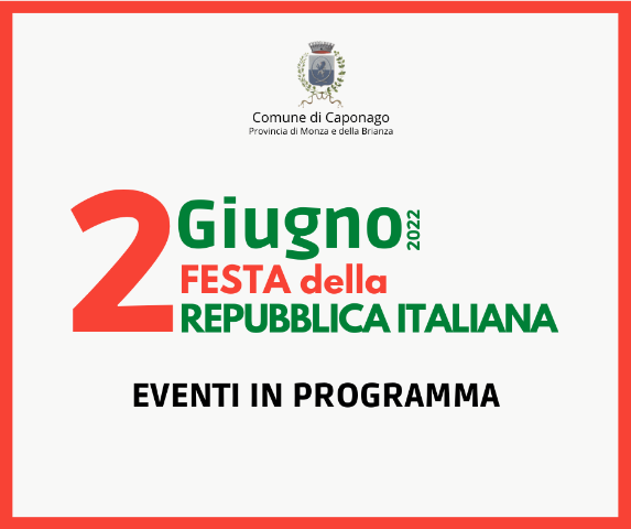 Festa della Repubblica Italiana 2 Giugno - Eventi in programma