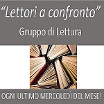 Lettori a Confronto -  Gruppo di lettura