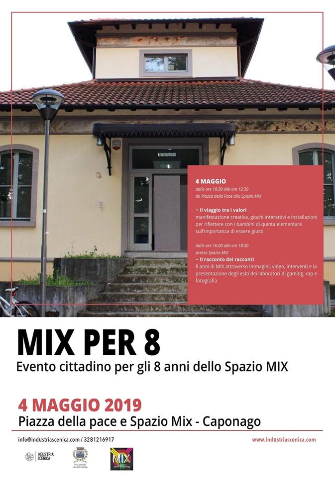 MIX per 8 - evento cittadino per 8 anni dello Spazio MIX